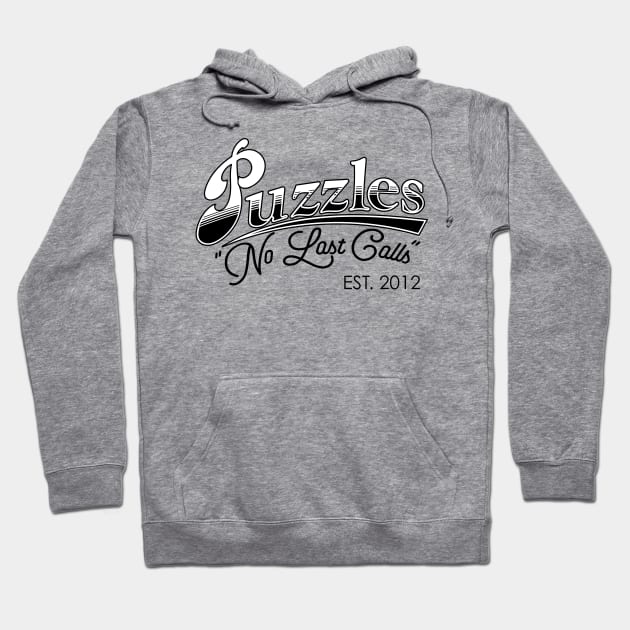 Puzzles Bar - No Last Calls Hoodie by Meta Cortex